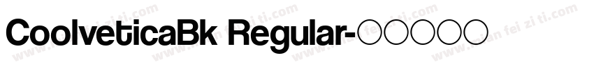 CoolveticaBk Regular字体转换